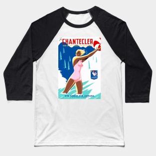 Vintage Travel Poster Canada the Chantecler Baseball T-Shirt